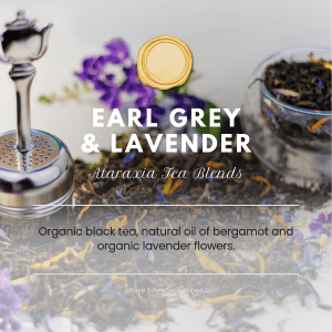 Earl Grey Lavender - The Village Retail