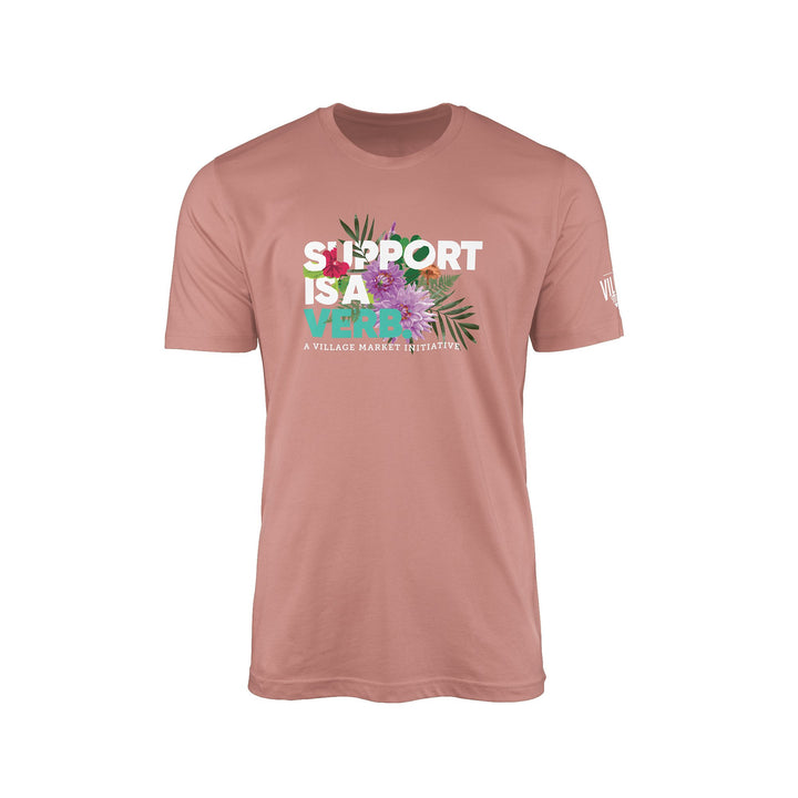 Support Is A Verb Floral T-Shirt - The Village Retail
