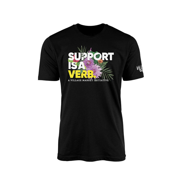 Support Is A Verb Floral T-Shirt - The Village Retail