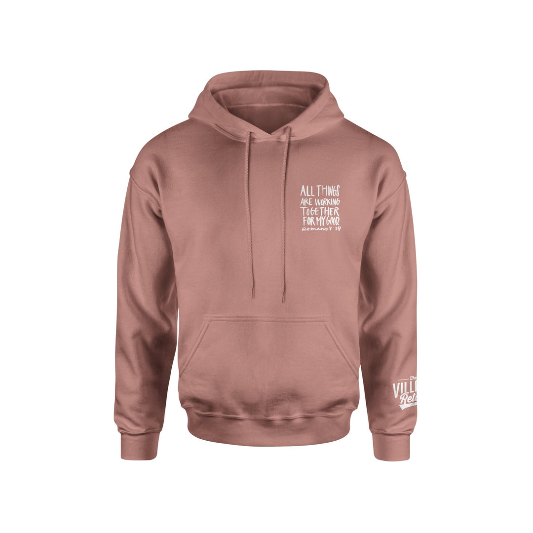 All Things Are Working Together Hoodie - The Village Retail