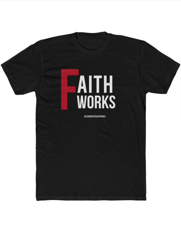 Faith Works Short Sleeve T-shirt - The Village Retail