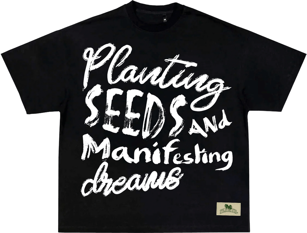 Planting seeds and manifesting dreams tee - The Village Retail