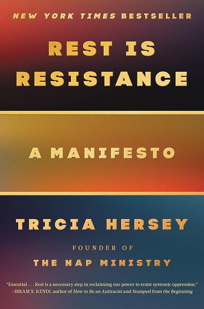 Rest Is Resistance: A Manifesto (Rest Is Resistance, 1) - The Village Retail