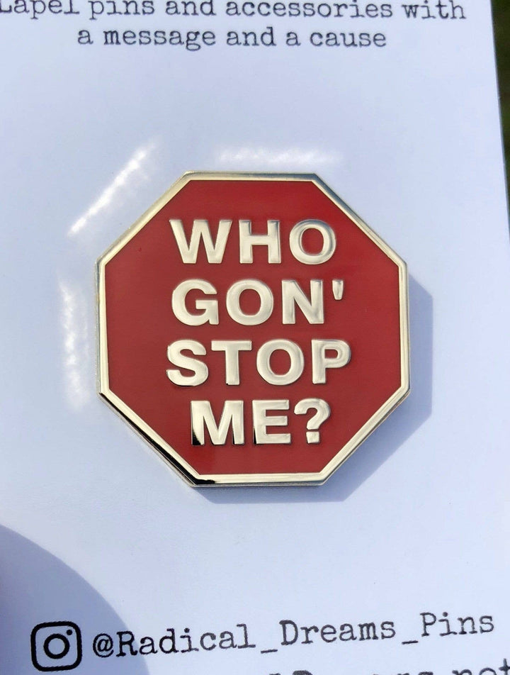 Who Gon&
