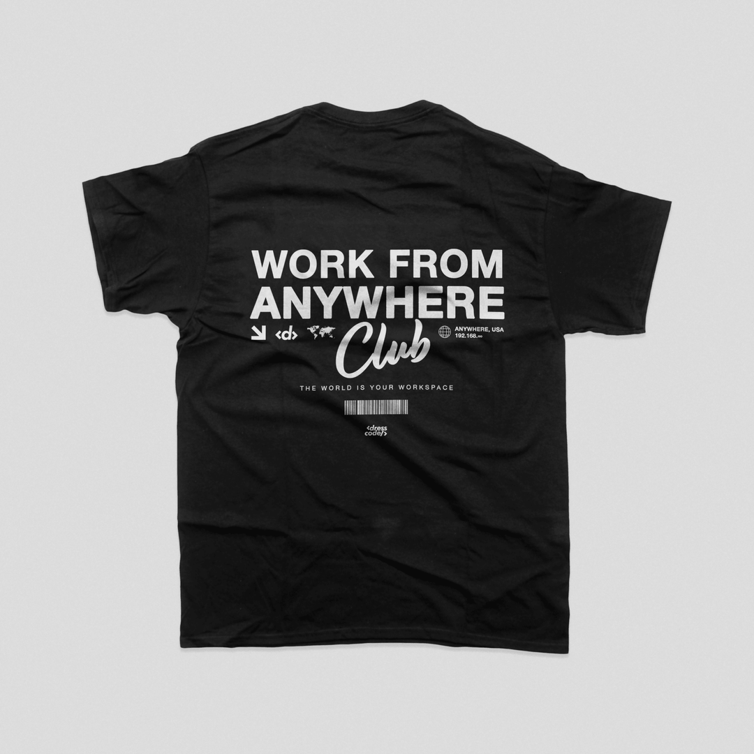 workFromAnywhere.tshirt - The Village Retail