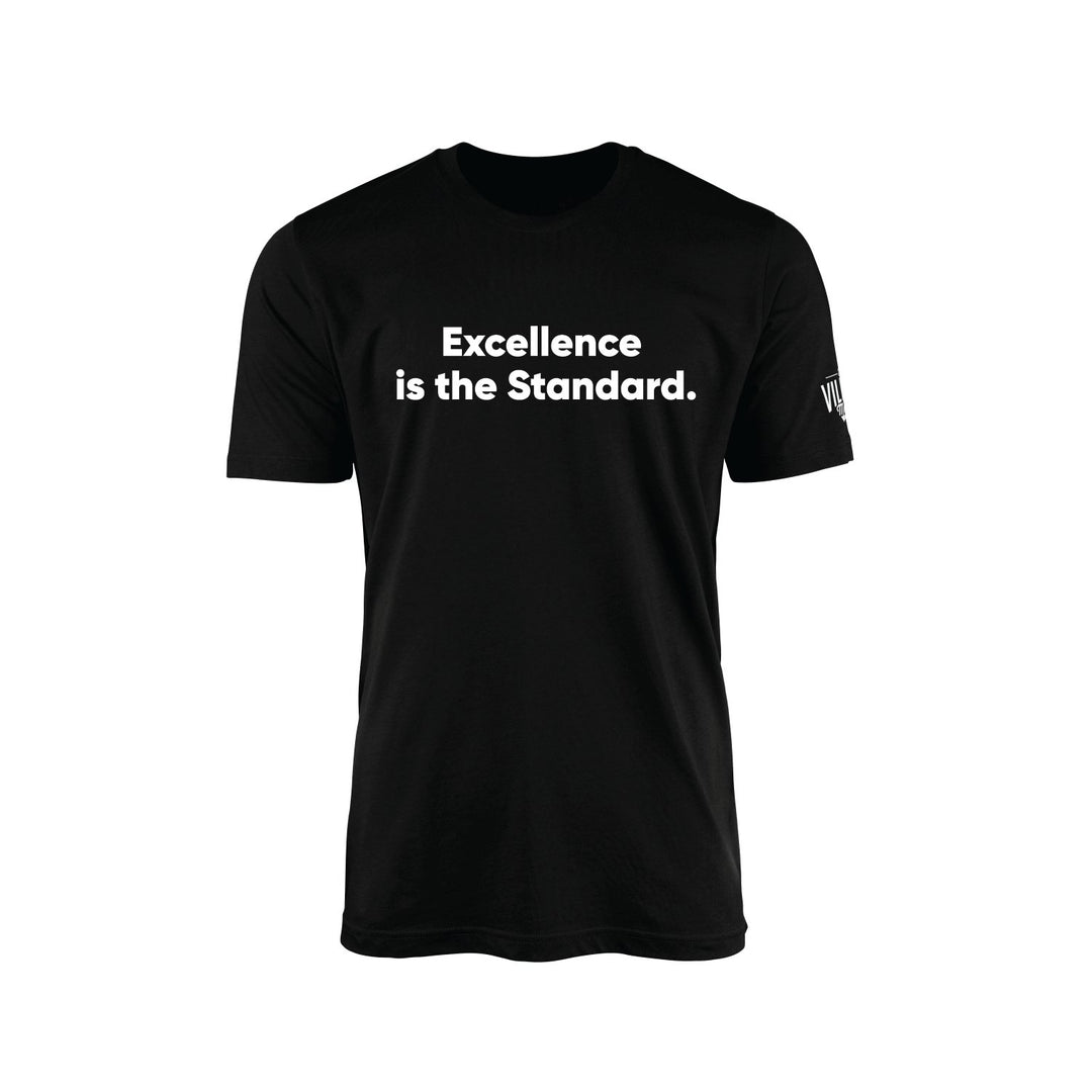 Excellence is the Standard Tee - The Village Retail