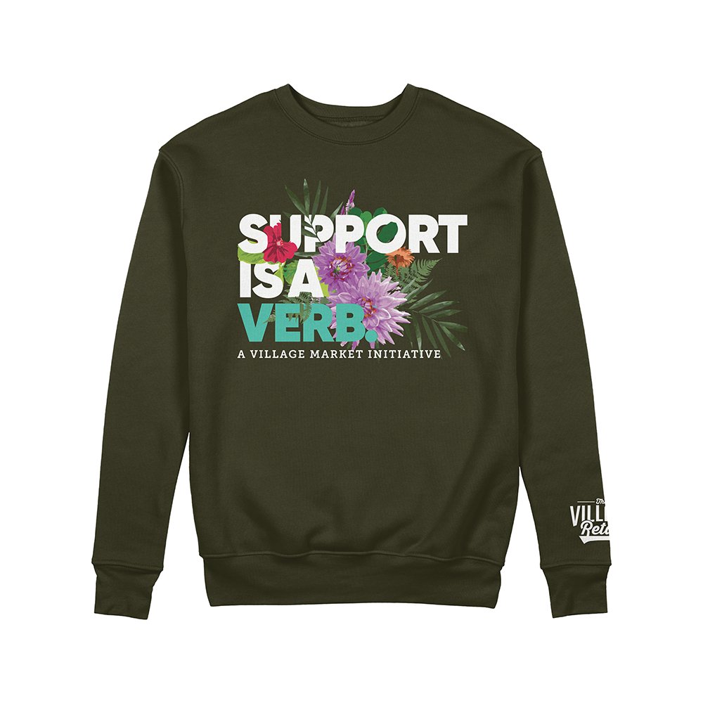 Support Is A Verb Floral Crewneck - The Village Retail